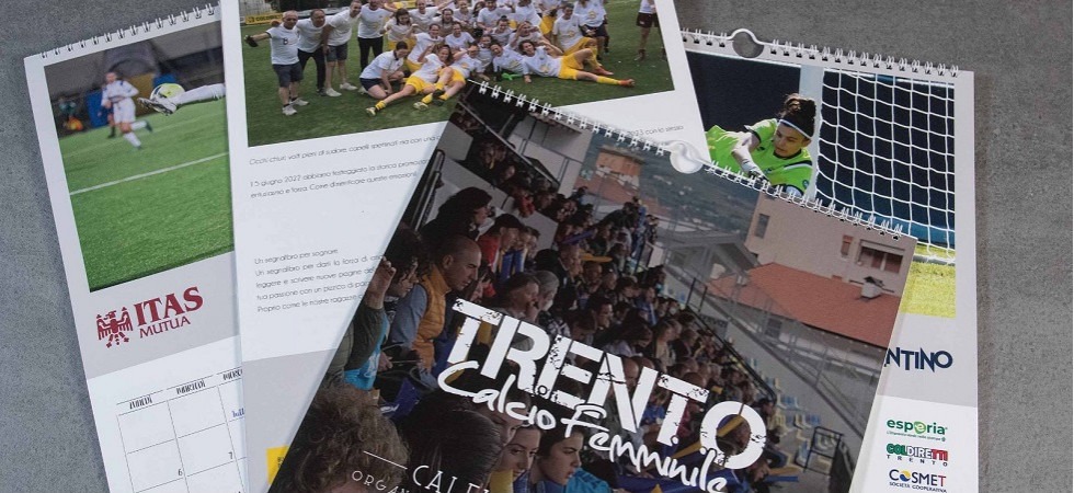 La bellezza e l'efficacia del gesto atletico'', il calendario 2023 del Trento calcio femminile con all'interno un buono da